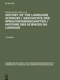 Cover: History of the Language Sciences / Geschichte der Sprachwissenschaften / Histoire des sciences du langage. 1. Teilband - De Gruyter Mouton