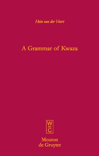 Abbildung von: A Grammar of Kwaza - De Gruyter Mouton