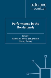 Enlarge image Cover: Performance in the Borderlands - Palgrave Macmillan