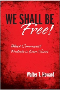 Abbildung von: We Shall Be Free! - Temple University Press,U.S.