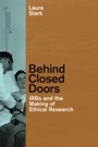 Cover: Behind Closed Doors - University of Chicago Press