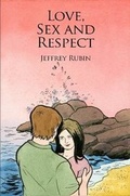 Cover: Love, Sex and Respect - Lulu.com
