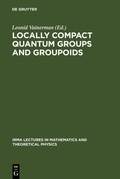 Cover: Locally Compact Quantum Groups and Groupoids - De Gruyter