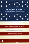 Cover: The People's Agents and the Battle to Protect the American Public - University of Chicago Press