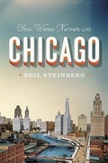 Cover: You Were Never in Chicago - University of Chicago Press