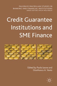 Bild vergrößern Bild: Credit Guarantee Institutions and SME Finance - Palgrave Macmillan