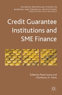 Bild vergrößern Bild: Credit Guarantee Institutions and SME Finance - Palgrave Macmillan