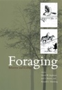 Cover: Foraging - University of Chicago Press