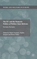 Cover: The EU and the Domestic Politics of Welfare State Reforms - Palgrave Macmillan