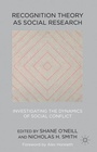 Cover: Recognition Theory as Social Research - Palgrave Macmillan