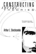Cover: Constructing Social Theories - University of Chicago Press