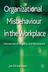 Abbildung von: Organizational Misbehaviour in the Workplace - Palgrave Macmillan