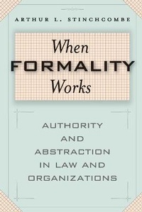 Enlarge image Cover: When Formality Works - University of Chicago Press