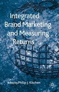 Cover: Integrated Brand Marketing and Measuring Returns - Palgrave Macmillan