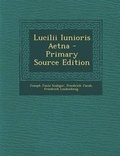 Cover: Lucilii Iunioris Aetna - Nabu Press