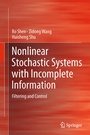 Cover: Nonlinear Stochastic Systems with Incomplete Information - Springer