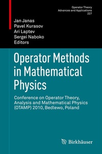 Enlarge image Cover: Operator Methods in Mathematical Physics - Birkhäuser