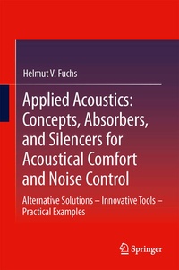 Bild vergrößern Bild: Applied Acoustics: Concepts, Absorbers, and Silencers for Acoustical Comfort and Noise Control - Springer