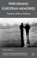 Cover: Performing European Memories - Palgrave Macmillan