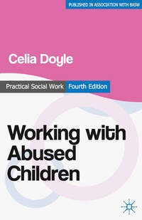 Enlarge image Cover: Working with Abused Children - Bloomsbury Academic