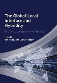 Enlarge image Cover: The Global-Local Interface and Hybridity - Multilingual Matters