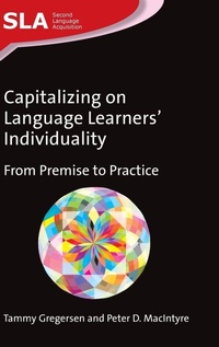 Enlarge image Cover: Capitalizing on Language Learners' Individuality - Multilingual Matters