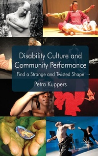 Enlarge image Cover: Disability Culture and Community Performance - Palgrave Macmillan