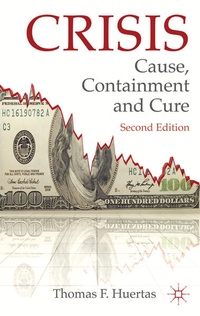Enlarge image Cover: Crisis: Cause, Containment and Cure - Palgrave Macmillan