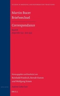 Cover: Martin Bucer Briefwechsel/Correspondance: Band IX (September 1532 - Juni 1533) - Brill