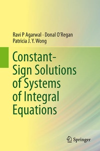 Enlarge image Cover: Constant-Sign Solutions of Systems of Integral Equations - Springer