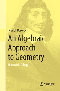 Abbildung von: An Algebraic Approach to Geometry - Springer