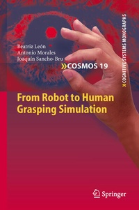 Enlarge image Cover: From Robot to Human Grasping Simulation - Springer