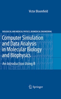 Abbildung von: Computer Simulation and Data Analysis in Molecular Biology and Biophysics - Springer