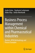 Cover: Business Process Management within Chemical and Pharmaceutical Industries - Springer