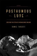 Cover: Posthumous Love - University of Chicago Press