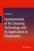 Cover: Fundamentals of Air Cleaning Technology and Its Application in Cleanrooms - Springer