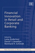 Cover: Financial Innovation in Retail and Corporate Banking - Edward Elgar Publishing