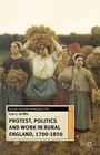 Cover: Protest, Politics and Work in Rural England, 1700-1850 - Red Globe Press
