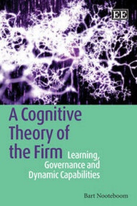 Enlarge image Cover: A Cognitive Theory of the Firm - Edward Elgar Publishing