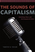 Cover: The Sounds of Capitalism - University of Chicago Press