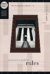 Enlarge image Cover: Monetary Policy Rules - University of Chicago Press