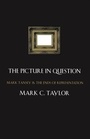 Cover: Picture in Question - University of Chicago Press