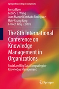 Cover: The 8th International Conference on Knowledge Management in Organizations - Springer