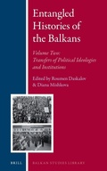 Cover: Entangled Histories of the Balkans - Volume Two - Brill