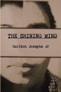 Abbildung von: THE Shining Mind - Lulu.com