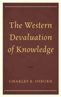 Cover: The Western Devaluation of Knowledge - Rowman & Littlefield Publishers