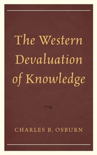 Enlarge image Cover: The Western Devaluation of Knowledge - Rowman & Littlefield Publishers