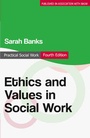 Cover: Ethics and Values in Social Work - Red Globe Press