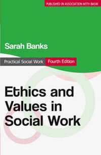 Enlarge image Cover: Ethics and Values in Social Work - Red Globe Press