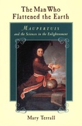 Cover: The Man Who Flattened the Earth - University of Chicago Press